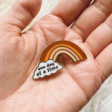 Load image into Gallery viewer, One Day At a Time Rainbow - Rust - Hard Enamel Pin - sleepy king
